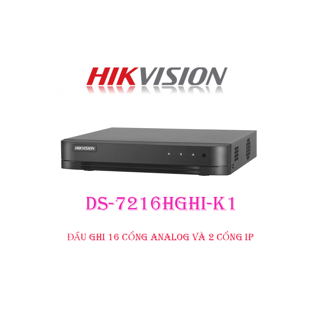 Lắp camera Bình Dương - ĐẦU GHI 16 CỔNG Turbo HD 3.0 HIKVISION DS-7216HGHI- K1 ANALOG